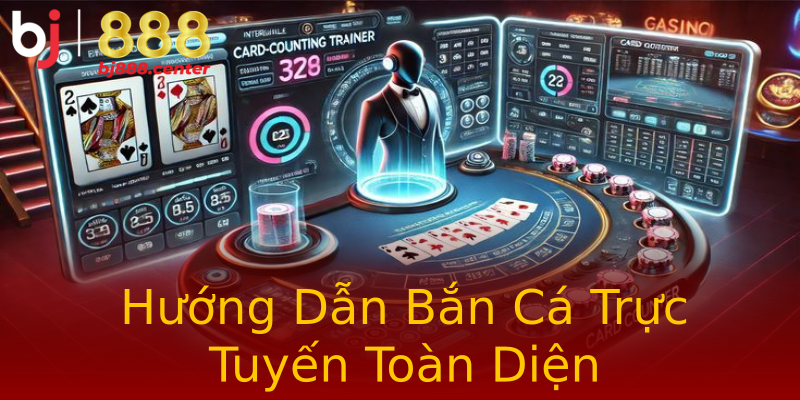 Hướng Dẫn Bắn Cá Trực Tuyến Toàn Diện Hướng Dẫn Bắn Cá Trực Tuyến Toàn Diện